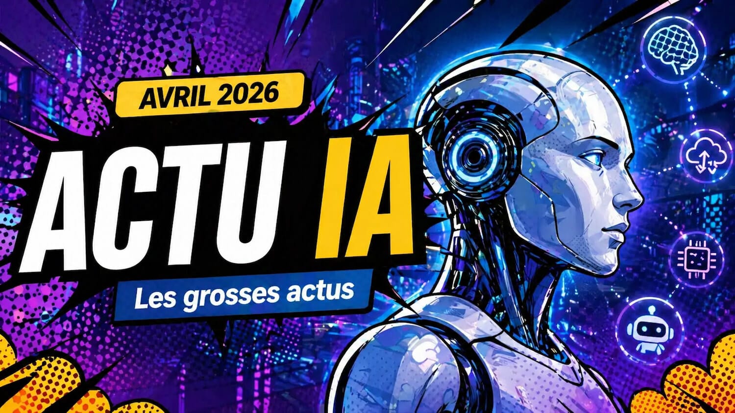 Actualité IA du mois d'avril 2026