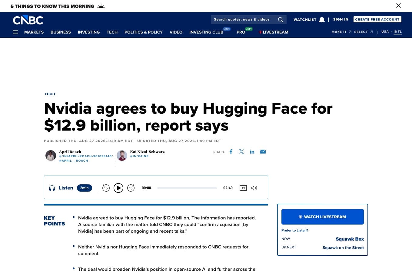 Capture de l'article de CNBC du 27 août 2026 intitulé Nvidia agrees to buy Hugging Face for 12.9 billion, report says